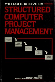 Structured computer project management /