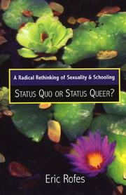 A radical rethinking of sexuality and schooling : status quo or status queer? /