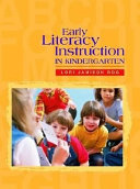 Early literacy instruction in kindergarten /