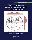 Statistics and data visualisation with Python /