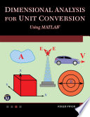 Dimensional Analysis for Unit Conversions Using MATLAB