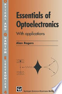 Essentials of optoelectronics : with applications /