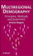 Multiregional demography : principles, methods and extensions /