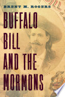 Buffalo Bill and the Mormons.