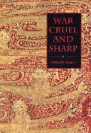 War cruel and sharp : English strategy under Edward III, 1327-1360 /