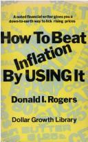 How to beat inflation by using it /