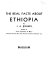 The real facts about Ethiopia /