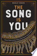 The song is you : musical theatre and the politics of bursting into song and dance /