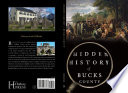 Hidden history of Bucks County /