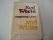 Red world and white ; memories of a Chippewa boyhood /