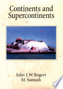 Continents and supercontinents /