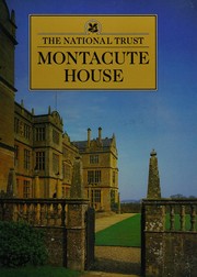 Montacute House : Somerset /