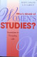 Who's afraid of women's studies? : feminisms in everyday life /