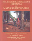 The annotated and illustrated journals of Major Robert Rogers /