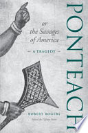 Ponteach, or, The savages of America : a tragedy /