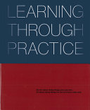 Learning through practice : Rogers Partners, Architects + Urban Designers /