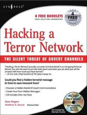 Hacking a terror network : the silent threat of covert channels /