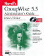 Novell's GroupWise 5.5 administrator's guide /