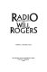 Radio broadcasts of Will Rogers /