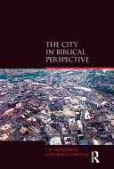 The city in biblical perspective /