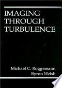 Imaging through turbulence /