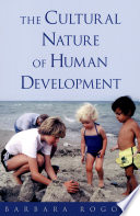 The cultural nature of human development /