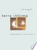 Terra infirma : geography's visual culture /