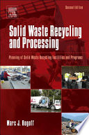 Solid waste recycling and processing : planning of solid waste recycling facilities and programs /