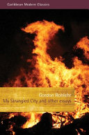 My strangled city and other essays /