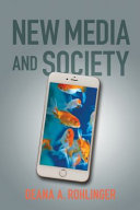 New media and society /