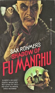 The shadow of Fu Manchu /