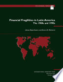 Financial fragilities in Latin America : the 1980s and 1990s /