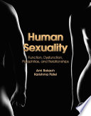 Human sexuality : function, dysfunction, paraphilias, and relationships /