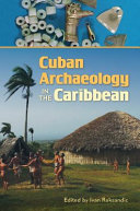 Cuban archaeology in the Caribbean /