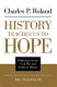 History teaches us to hope : reflections on the Civil War and southern history /