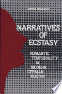 Narratives of ecstasy : romantic temporality in modern German poetry /