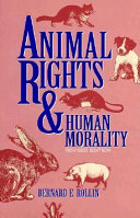Animal rights & human morality /