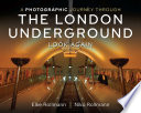 Look again : a Photographic Journey Through the London Underground /