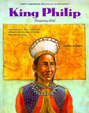 King Philip, Wampanoag rebel /