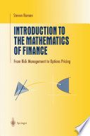 Introduction to the mathematics of finance : from risk management to options pricing /