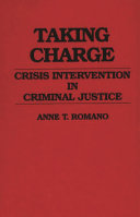 Taking charge : crisis intervention in criminal justice /