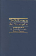 The bulldozer in the countryside : suburban sprawl and the rise of American environmentalism /