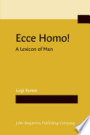 Ecce homo! : a lexicon of man /