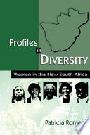 Profiles in diversity : women in the new South Africa /