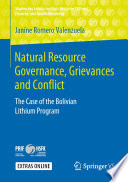 Natural Resource Governance, Grievances and Conflict : The Case of the Bolivian Lithium Program /