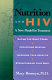 Nutrition and HIV : a new model for treatment /