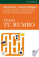 Traza tu rumbo /