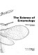 The science of entomology /