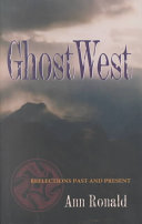 GhostWest : reflections past and present /