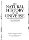The natural history of the universe : from the big bang to the end of time /
